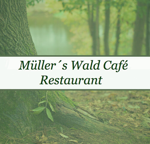Müller's Wald-Café